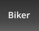 Biker